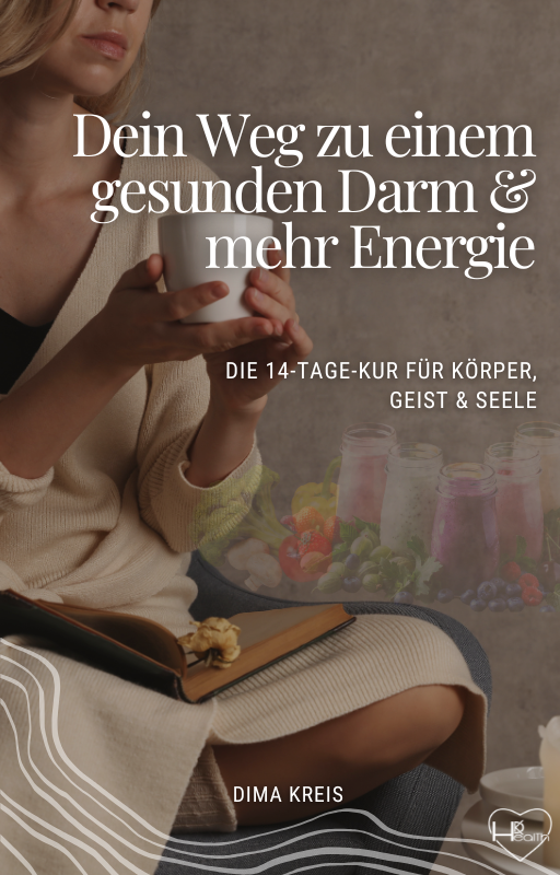 14-Tage-Darmkur – Dein Neustart für mehr Gesundheit, Leichtigkeit und Lebensfreude